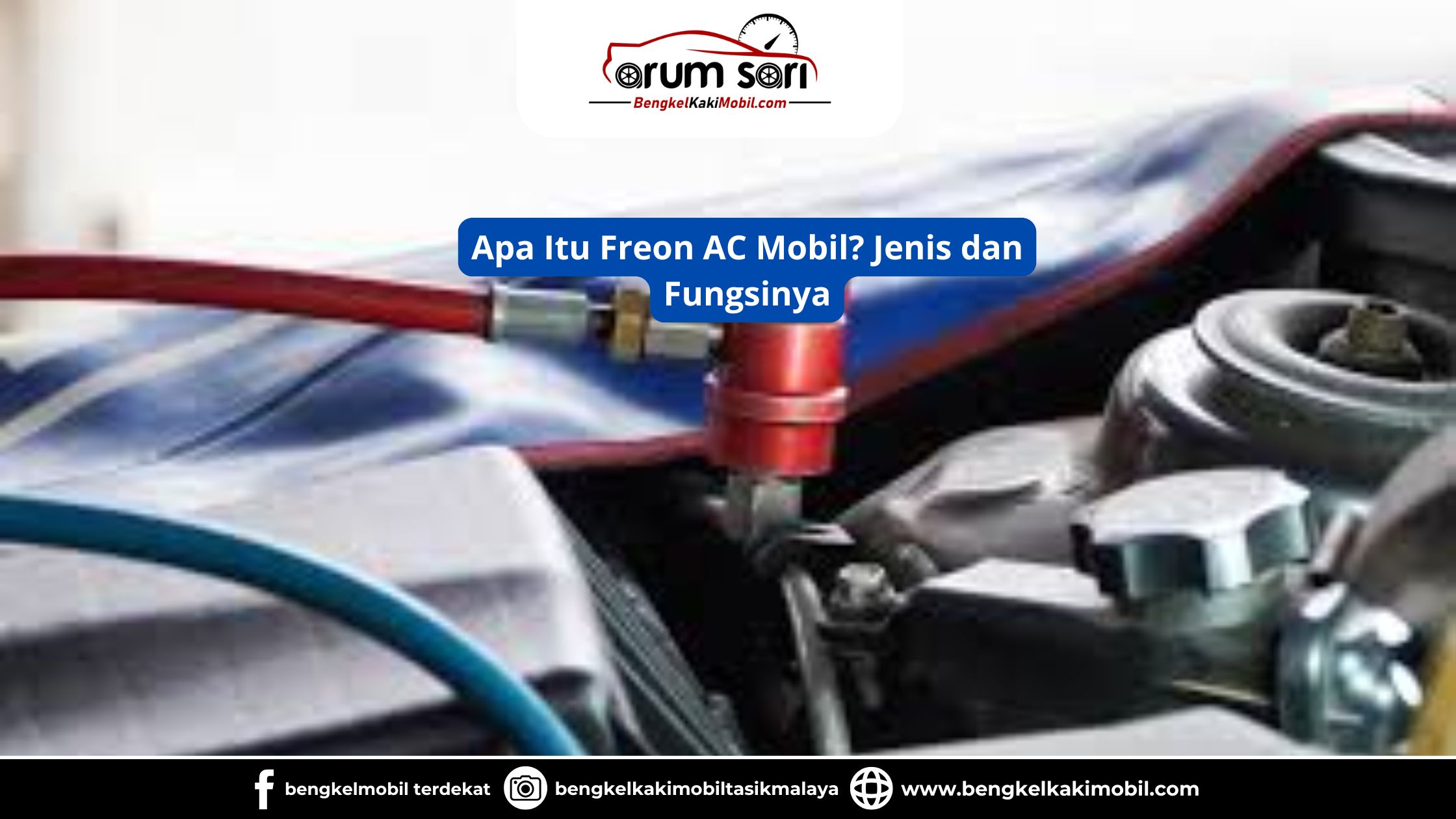 Apa Itu Freon AC Mobil? Jenis dan Fungsinya