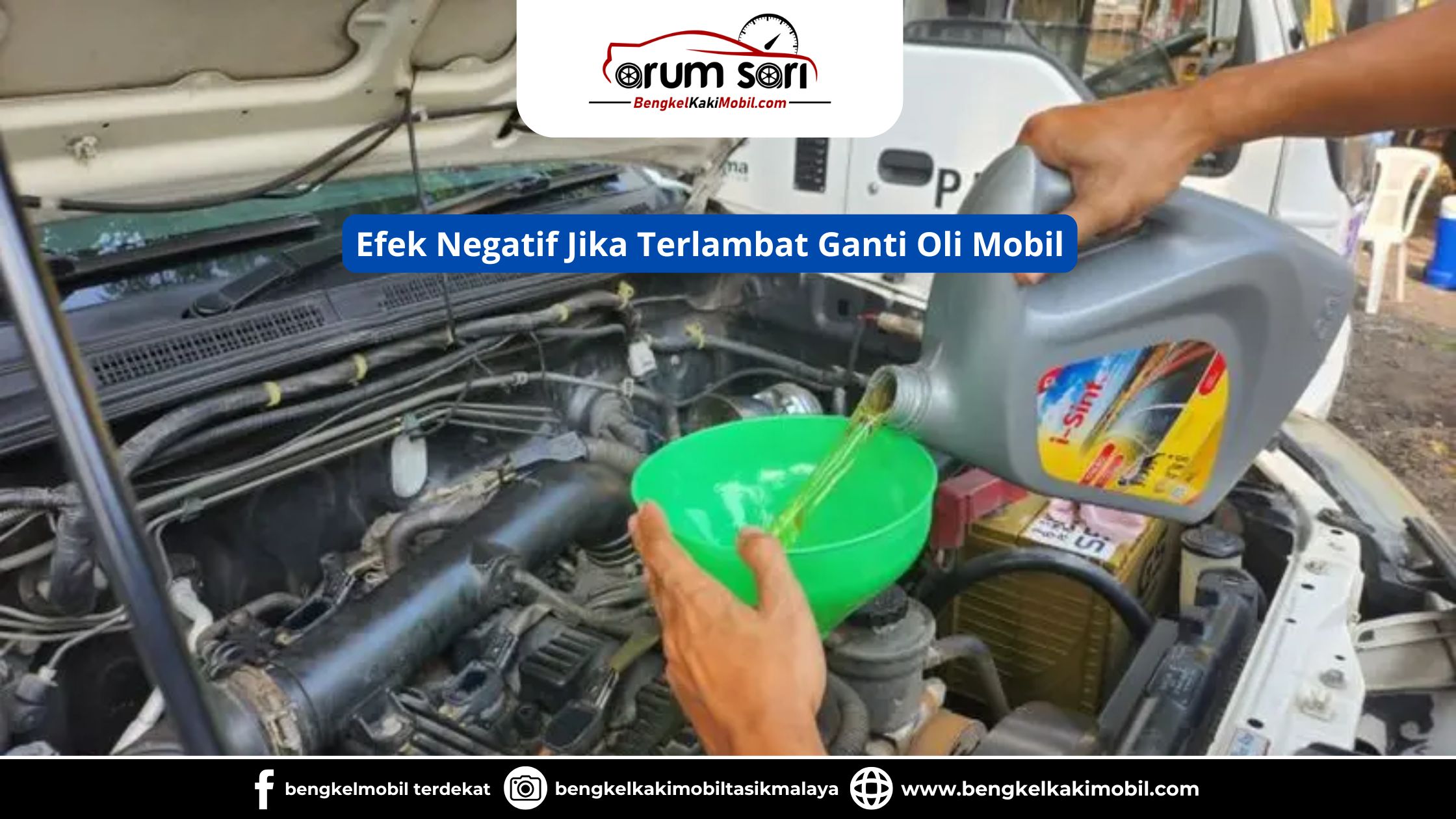 Efek Negatif Jika Terlambat Ganti Oli Mobil