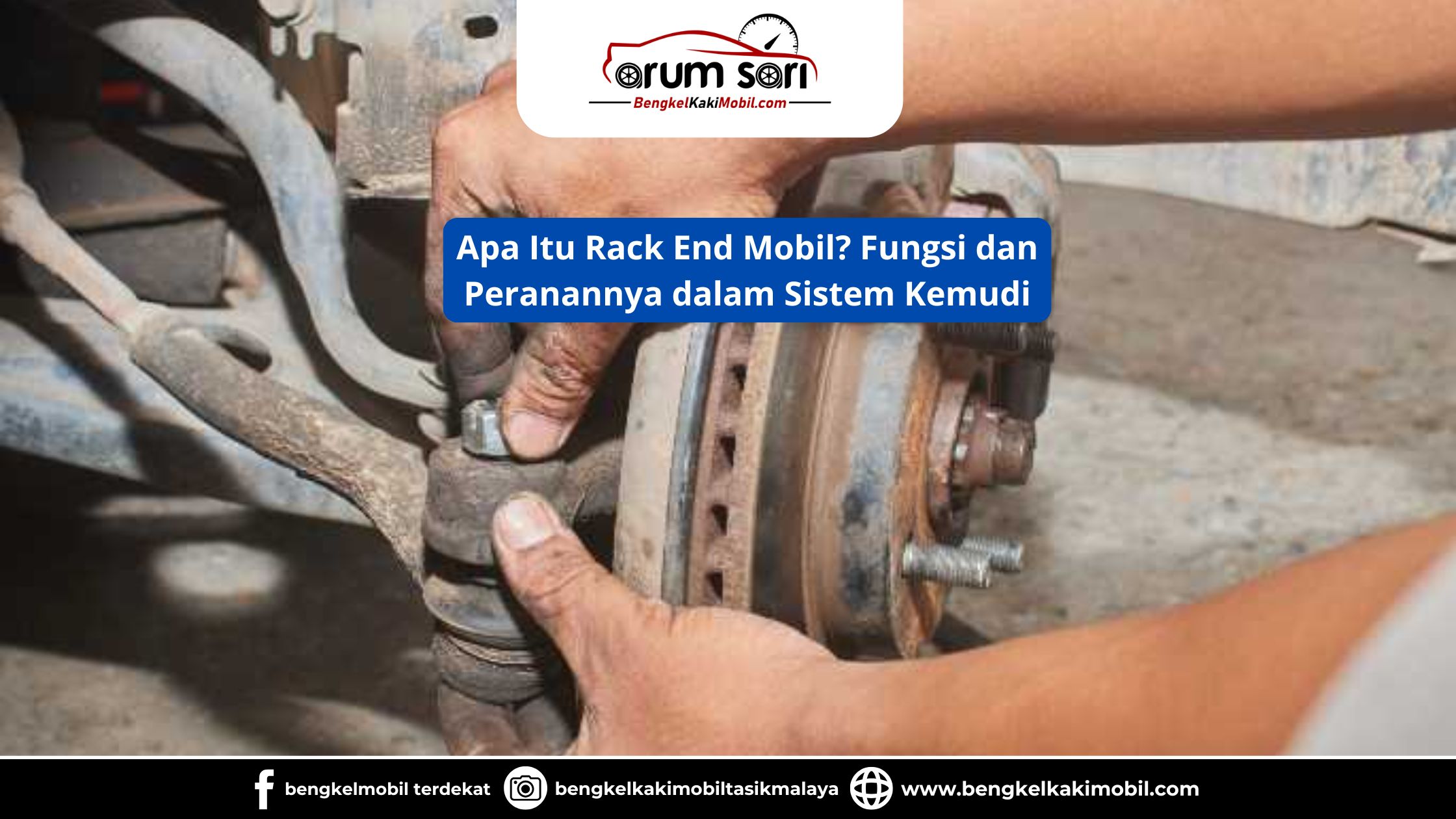 Apa Itu Rack End Mobil? Fungsi dan Peranannya dalam Sistem Kemudi