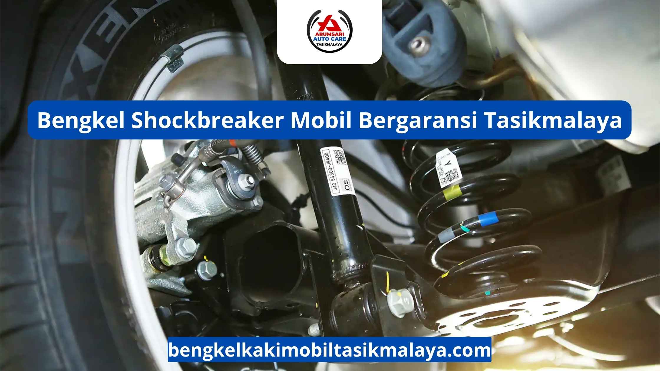 Bengkel Shockbreaker Mobil Bergaransi Tasikmalaya