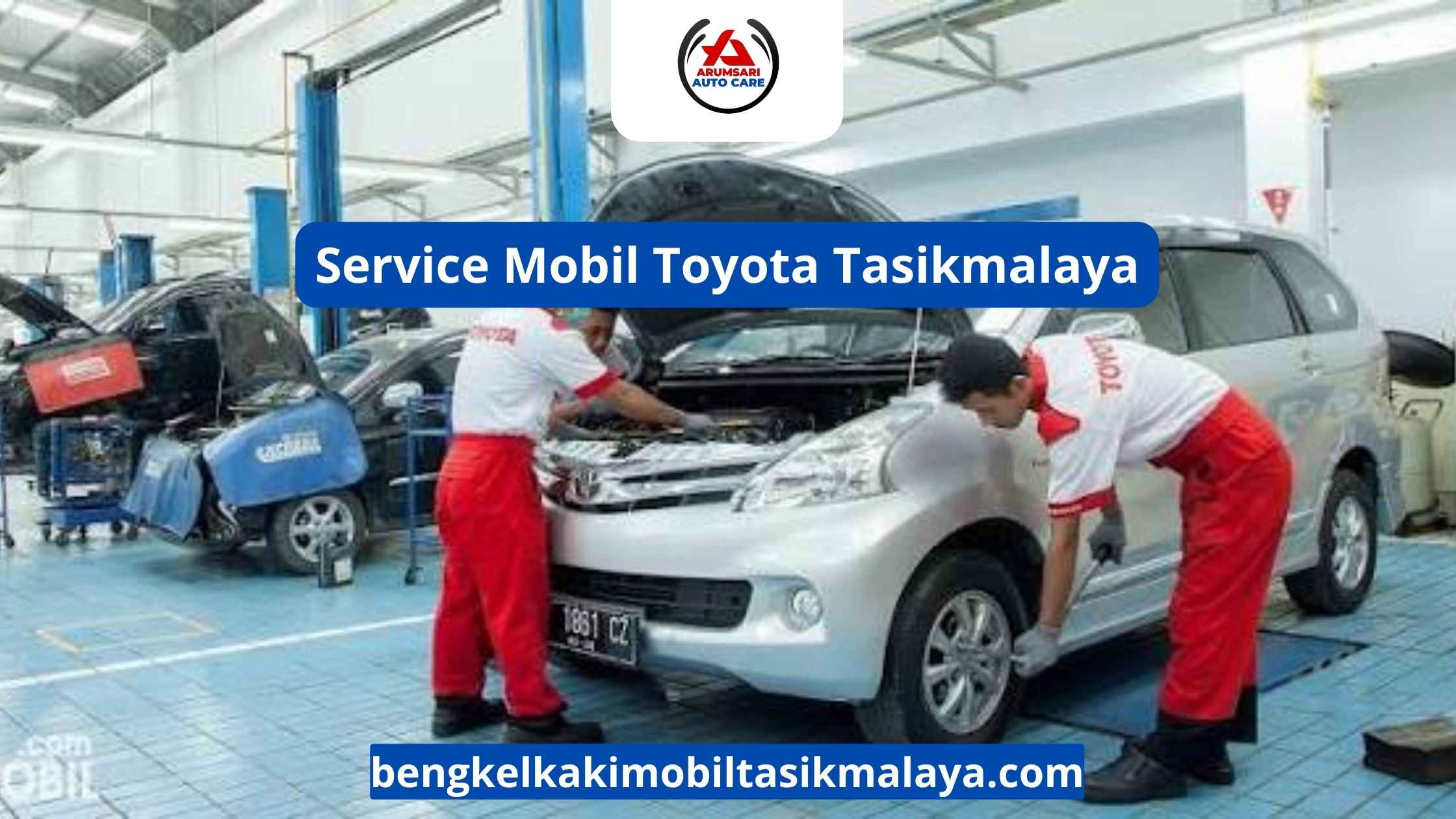 Service Mobil Toyota Tasikmalaya: Lebih dari Sekadar Perbaikan Biasa